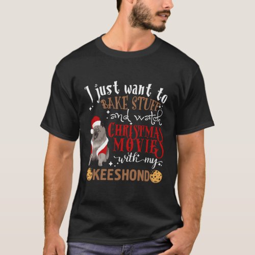 Bake Stuff Watch Movies Santa Keeshond T_Shirt