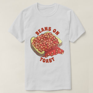 Baked Beans on Toast UK British Cuisine Food T-Shirt