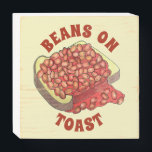 Baked Beans on Toast UK British Cuisine Food Wooden Box Sign<br><div class="desc">Apron design features an original marker illustration of classic British beans on toast. This design is also available on other products. Lots of additional food-themed illustrations are also available from this shop. Don't see what you're looking for? Contact Rebecca to have something created just for you.</div>