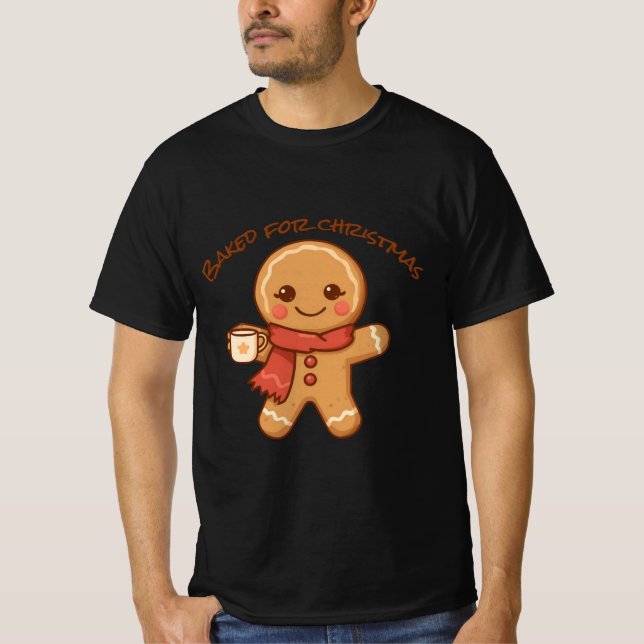 Baked for Christmas – Holiday Cookies Design T-Shirt (Front)
