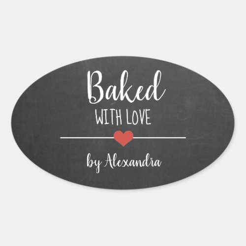 Baked with love Black Chalkboard name Oval Sticker