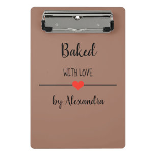 Baked with love brown name mini clipboard
