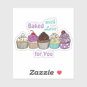 Baked with Love for You Hand baked cupcake Sticker