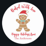 Baked With Love Gingerbread Christmas Classic Round Sticker<br><div class="desc">A cute Christmas gingerbread cookie sticker with the words Baked with Love and personalized with your name. Great for decorating your homemade baked goods. Designed for you by Blackberry Boulevard.</div>