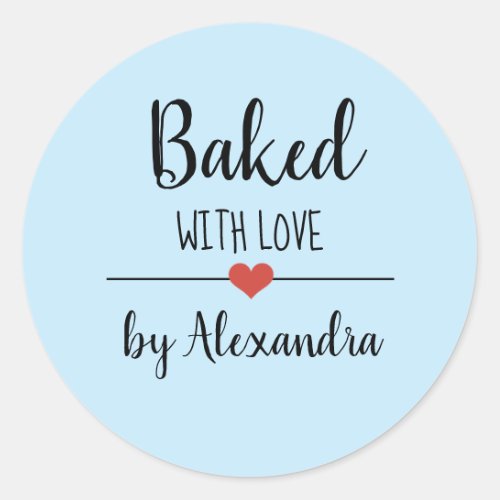 Baked with love light blue script name  classic round sticker