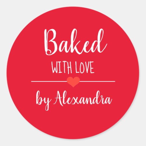 Baked with love red white script name  classic round sticker