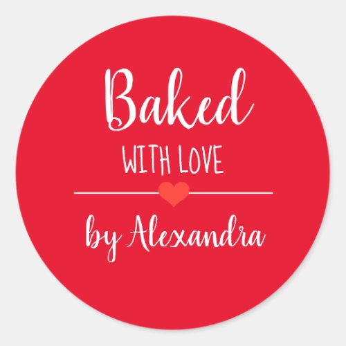 Baked with love red white script name  classic round sticker