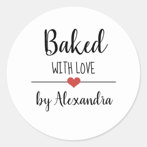 Baked with love white script name  classic round sticker