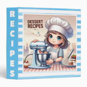 Baker and Mixer Dessert Recipes 3 Ring Binder