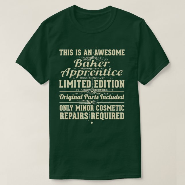 Baker Apprentice Funny Job Gift T-Shirt (Design Front)