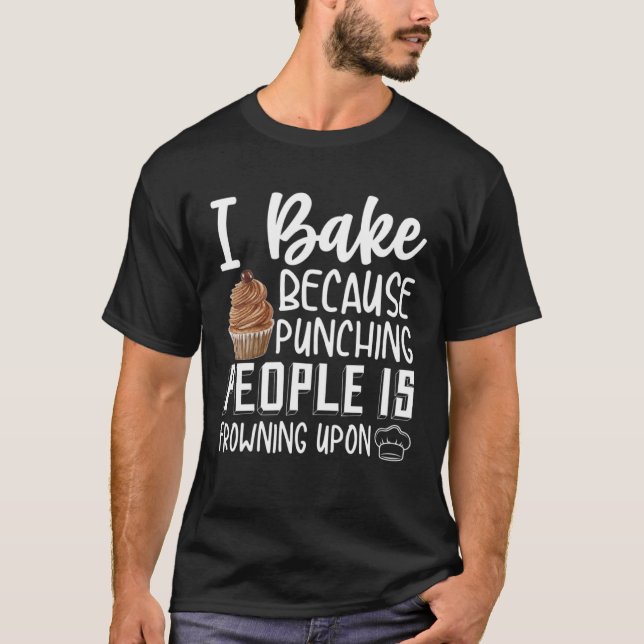 Baker & Bake Fans of Baking Supplies & Baking Shee T-Shirt (Front)