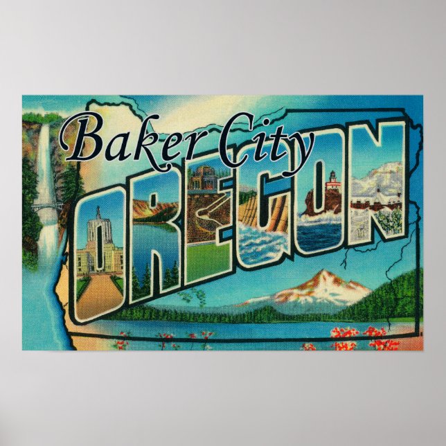Baker City, Oregon - Large Letter Scenes Poster (Front)