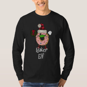Baker Elf Quarantine Christmas Elf Funny Donut 202 T-Shirt
