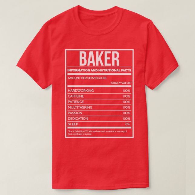 Baker Funny Baking Nutrition Label T-Shirt (Design Front)