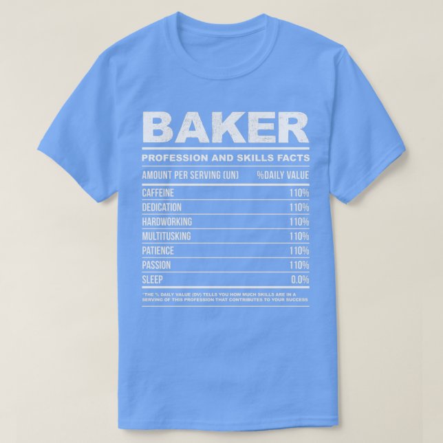 Baker Funny Nutritional Facts B T-Shirt (Design Front)