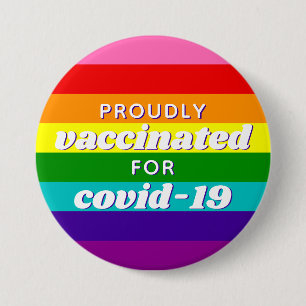 Baker Gay Pride Flag Rainbow Stripe Vaccinated Button