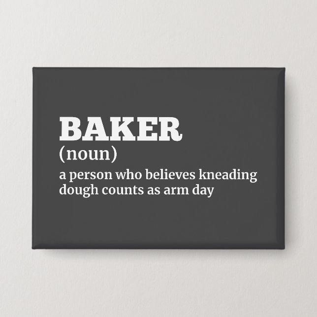 Baker Humor Definition Button (Front)