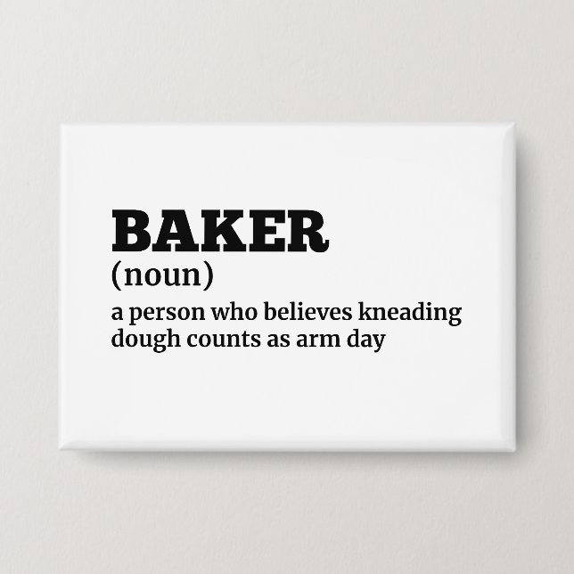 Baker Job Humor Definition Button (Front)