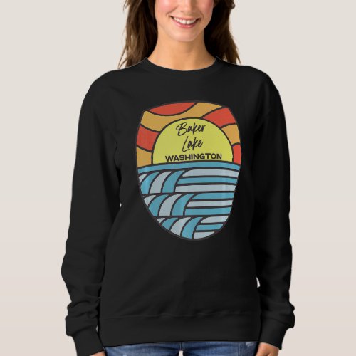 Baker Lake Washington Wa Sunset Vacation Souvenir Sweatshirt