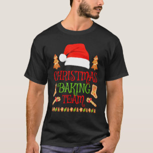 Baker Xmas Christmas Baking Team Cookie Baker T-Shirt