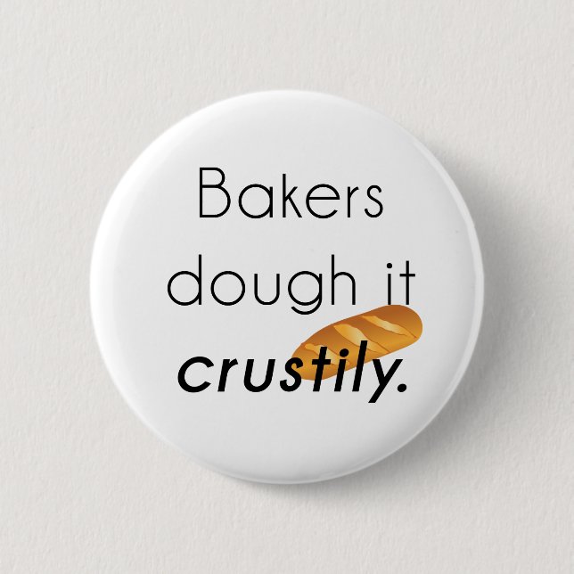 Bakers Do it! Button (Front)