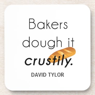 Bakers Do it! Drink Coaster