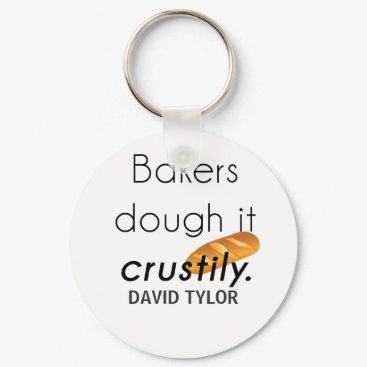 Bakers Do it! Keychain