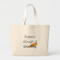 Bakers Do it! Large Tote Bag
