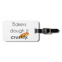 Bakers Do it! Luggage Tag
