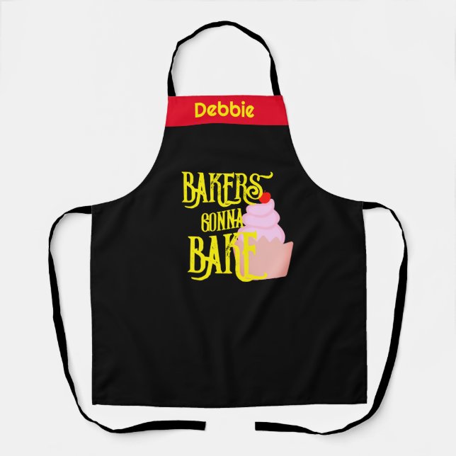 Bakers Gonna Bake Apron - Funny Personalized Gift (Front)