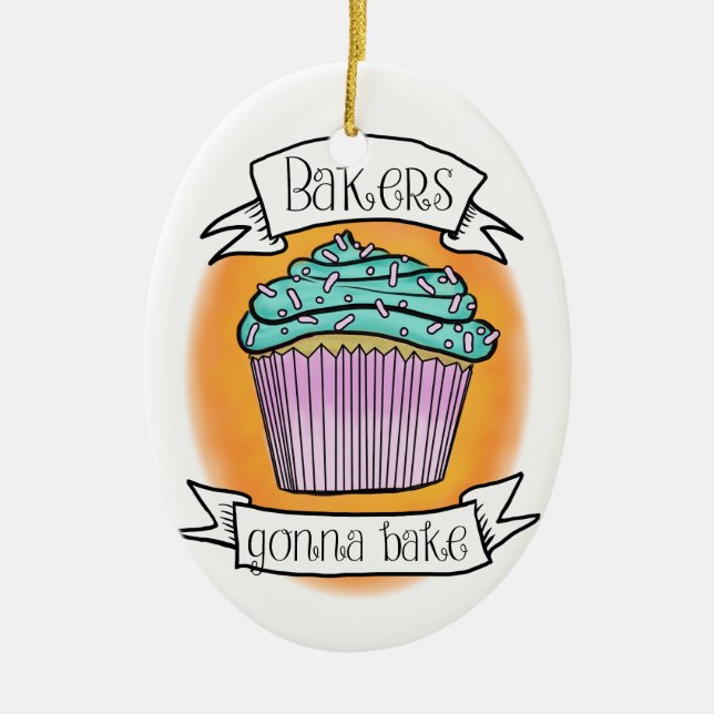 bakers gonna bake ceramic ornament (Front)