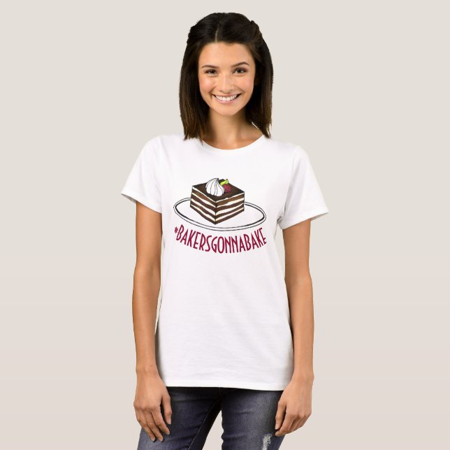 Bakers Gonna Bake Hashtag Italian Tiramisu Pastry T-Shirt (Front Full)