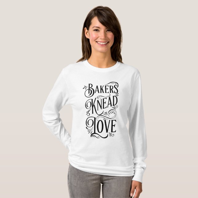 Bakers Knead Love - Fun for Chefs - Women's Shirt (Front Full)