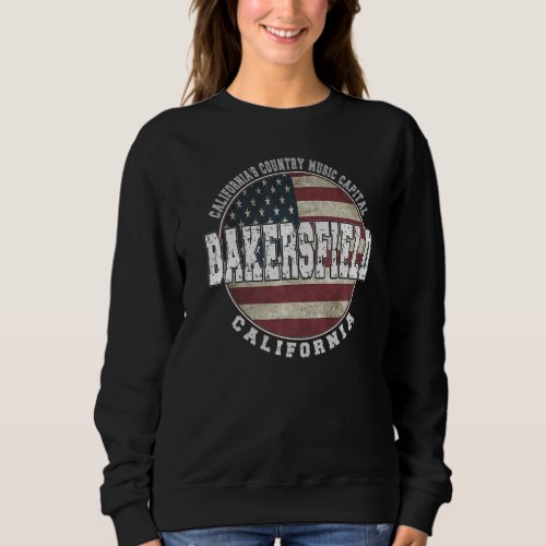Bakersfield California Vintage American flag Sweatshirt