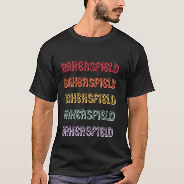 Bakersfield T-Shirt (Front)