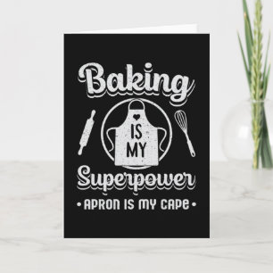 Bakery Bake Baking Baker Superpower Cake Gift Idea Card