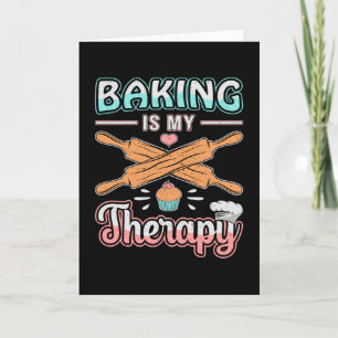 Bakery Baker Bread Bake Cake Therapy Gift Idea Card