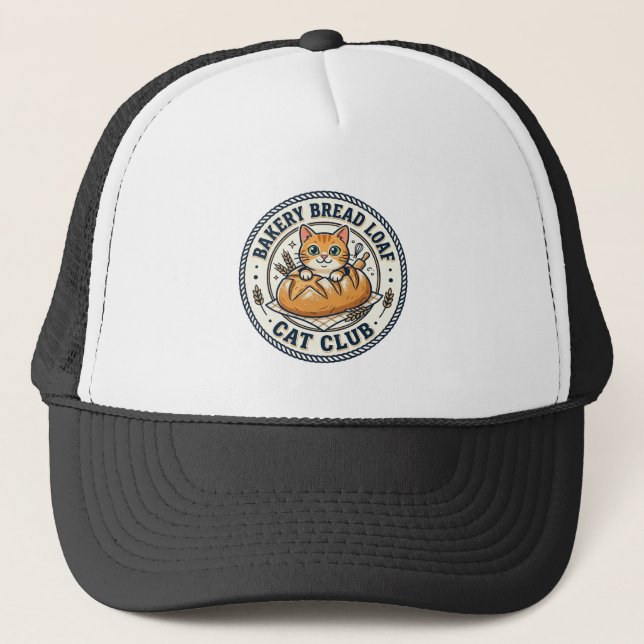 Bakery Bread Loaf Cat Cat Mom Gift Idea - Bakery B Trucker Hat (Front)
