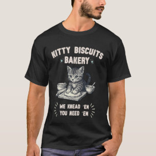 Bakery Cat Kitty Biscuits Kneading Dough Cat Mom 1 T-Shirt