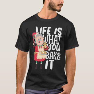 Bakery Donut what you Bake it Cake Baker T-Shirt