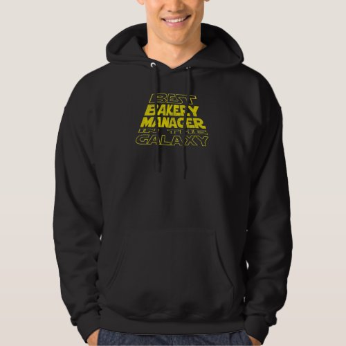 Bakery Manager  Space Backside Design Hoodie