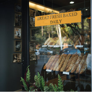 Bakery Shop Bread Baked Fresh Daily Transparent Window Cling