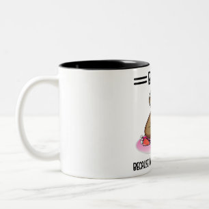 Baking Because Murder Is Wrong - Funny Sloth Hallo Two-Tone Coffee Mug