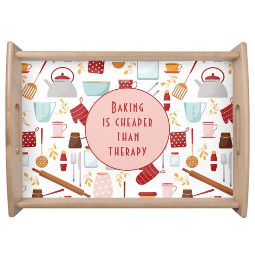 Baking Cheaper Than Therapy Funny Kitchen Pink Serving Tray