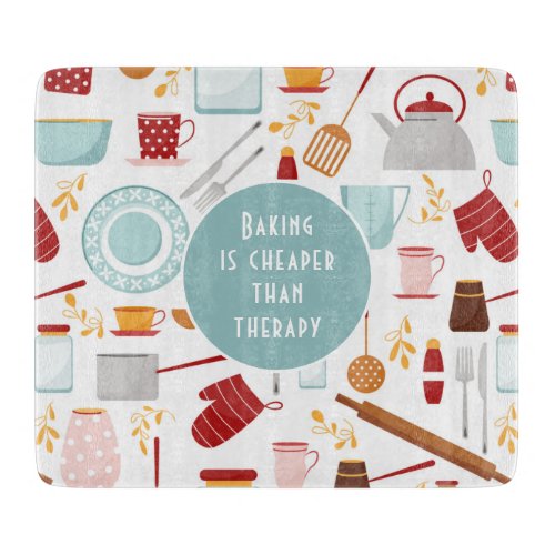 Baking Cheaper Than Therapy Funny Kitchen Red Cutting Board