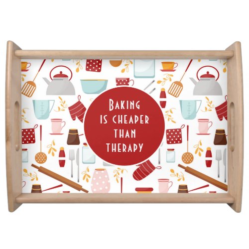 Baking Cheaper Than Therapy Funny Kitchen Red Serving Tray