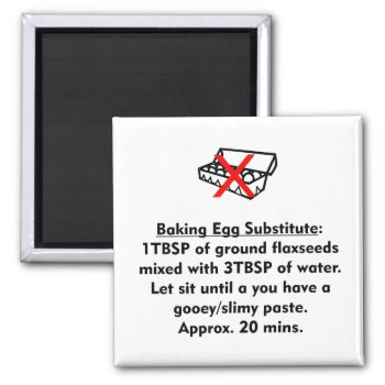 Baking Egg Substitute Magnet by LLChemis_Creations at Zazzle