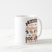 Baking Enthusiast and Dog Lover Gift Coffee Mug (Front Right)