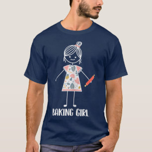 Baking Girl - Bakery Baker T-Shirt
