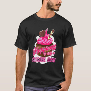 Baking Happiness Is Only A Cupcake Away Womens Nov T-Shirt